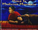 Home to Medicine Mountain